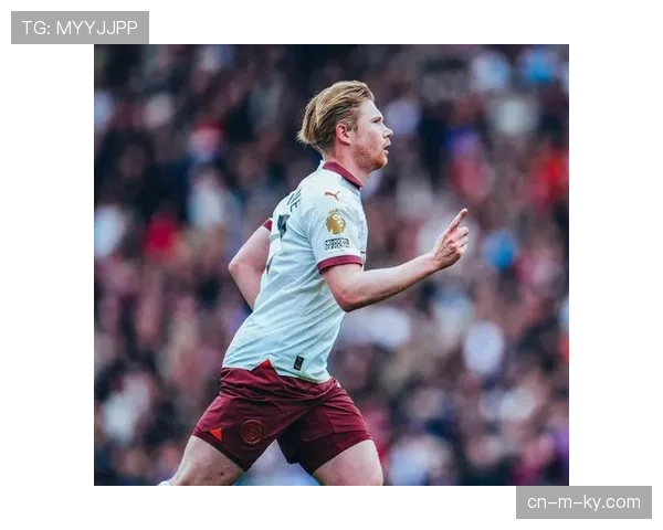 曼城德布劳内带伤出战 中场创造力因伤病受到影响